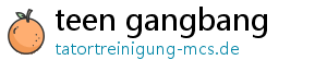 teen gangbang